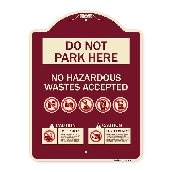 Signmission Do Not Park Here No Hazardous Waste Accepted Heavy-Gauge Aluminum Sign, 24" H, BU-1824-24147 A-DES-BU-1824-24147 - main